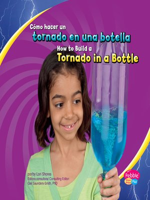 cover image of Cómo hacer un tornado en una botella/How to Build a Tornado in a Bottle